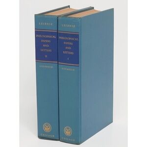 Philosophical Papers and Letters - Gottfried Wilhelm Leibniz - Chicago, 1956